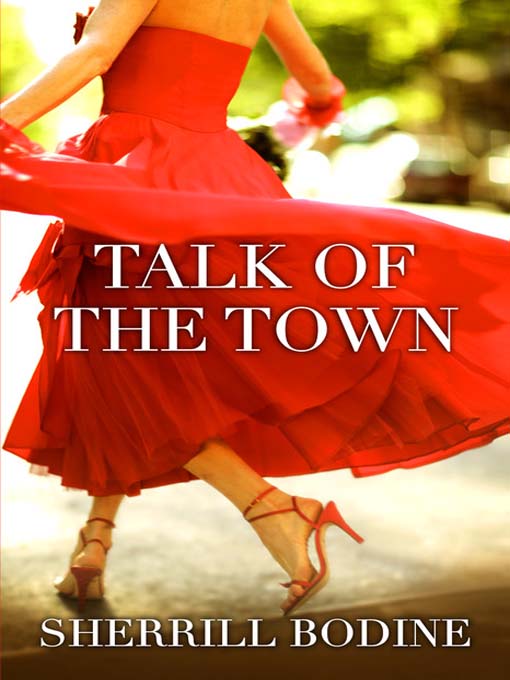 Title details for Talk of the Town by Sherrill Bodine - Available